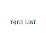 TREE LIST