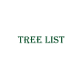 TREE LIST